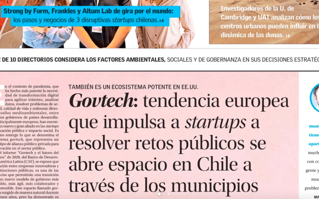 Govtech tendencia europea que impulsa a startups a resolver retos públicos se abre espacio en Chile a través de los municipios