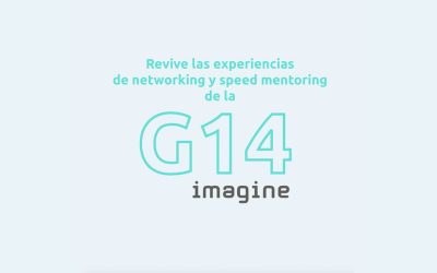 Revive las experiencias de networking y speed mentoring de la G14